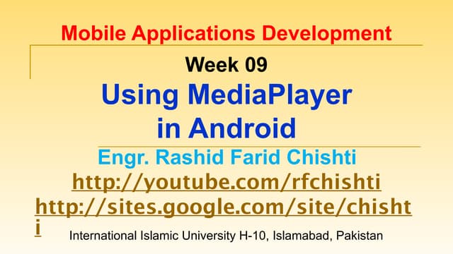 Week 09 - Using Media Player to Play mp3 files.pptx