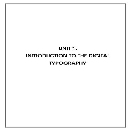 Introduction to the Digital Typography