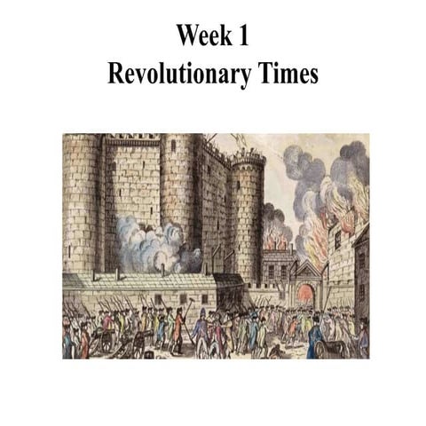Week 1: Revolutionary Times