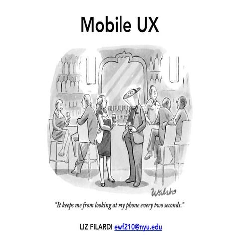Mobile UX | NYU School of Professional Studies | Spring 2016 | Week 1