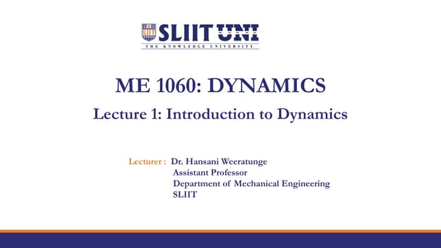 Dynamics lecture note about : Introduction to dynamics