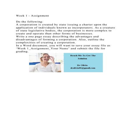 Week 1 - AssignmentDo the followingA corporation is created b.docx