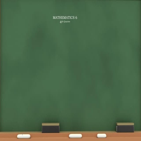 Week 1 - Day 1 of Quarter 4 Mathematics Six