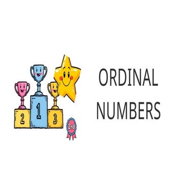 Grade 1- Ordinal Number- First to Tenth | PPTX