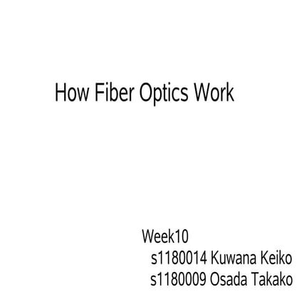 Week10 fiber optic
