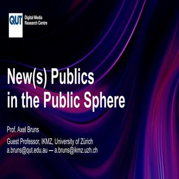Gatewatching 10: New(s) Publics in the Public Sphere