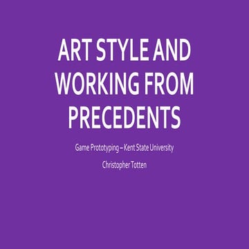 Art Style and Working from Precedents
