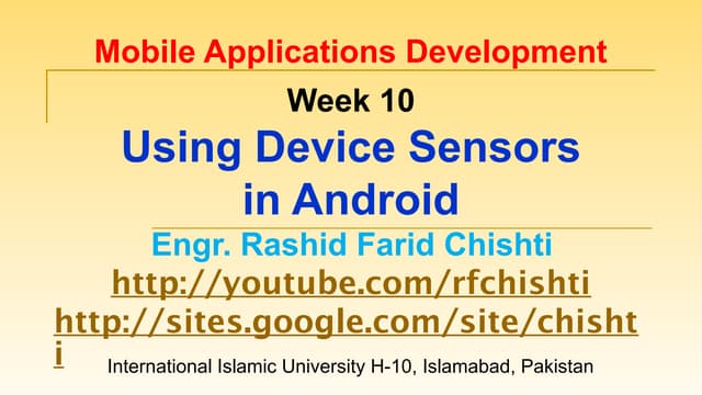 Week 10 - Using Device Sensors in Android.pptx
