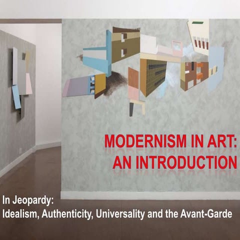 Week 10 in jeopardy  idealism, authenticity, universality and the avant-garde