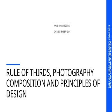 Week10_RULE-OF-THIRDS-PHOTOGRAPHY-COMPOSITION-AND-PRINCIPLES.pptx