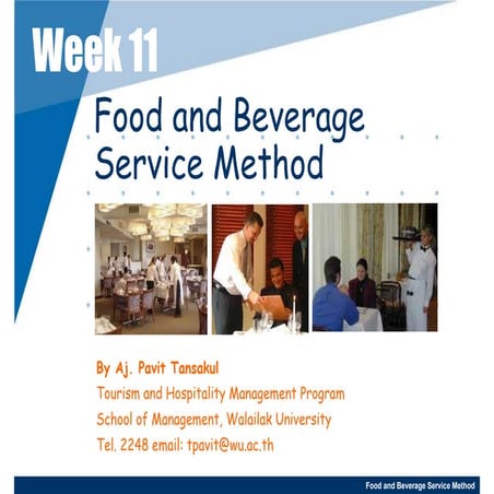 Week 11 - 12  Food And Beverage Service Method 3-2552