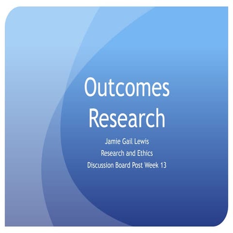 Outcomes research ppt | PPTX
