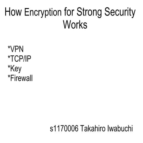 How Encryption for Strong Security Works