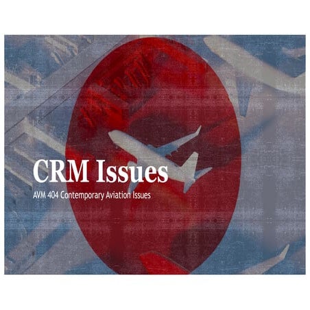 Crew Resource Management Issues lecture foe Aviation