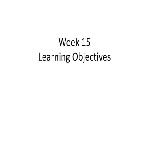 Week 15 learning objectives
