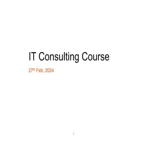 INFOSYS 704_IT consulting_Week 1_ 704_ Ani_V 2.pptx