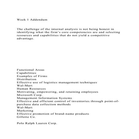 Week 1 AddendumThe challenge of the internal analysis is not.docx