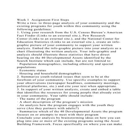 Week 1  Assignment First StepsWrite a two- to three-page analysi.docx