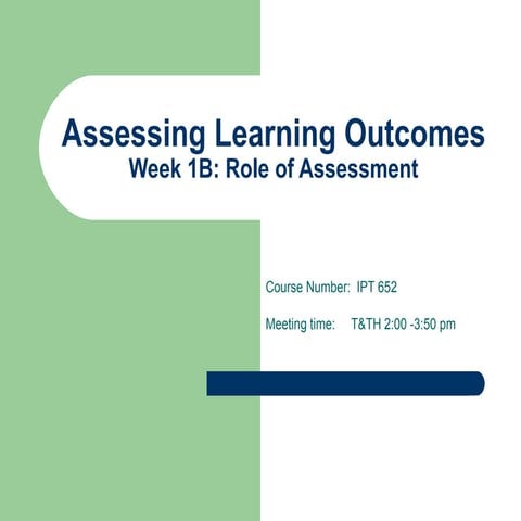 Week1 B Assessment Overview