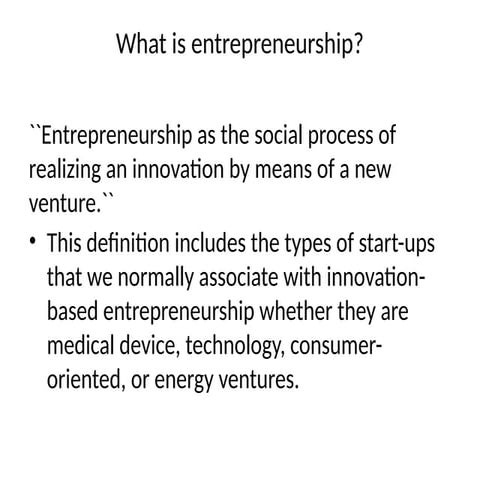 ENTREPRENEURSHIP AND ITS BASIC INFORMATION