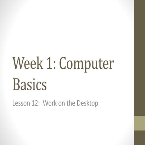 Week 1 lesson 12 Intro to Tech