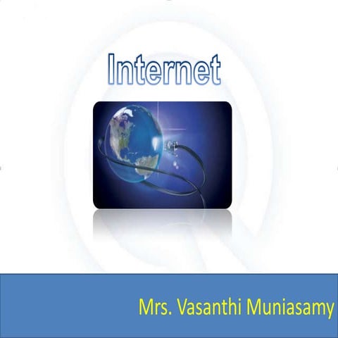 Introduction to Internet | PPTX