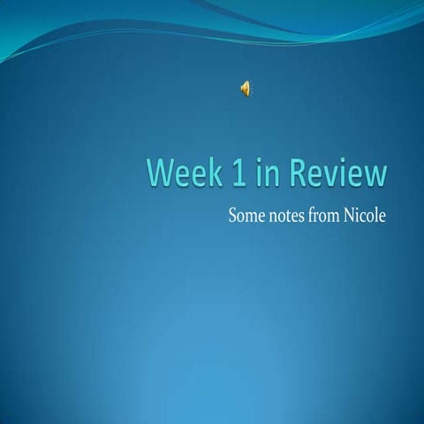 Week 1 review