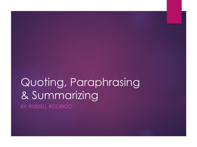 Week 1 Quoting, Paraphrasing & Summarizing