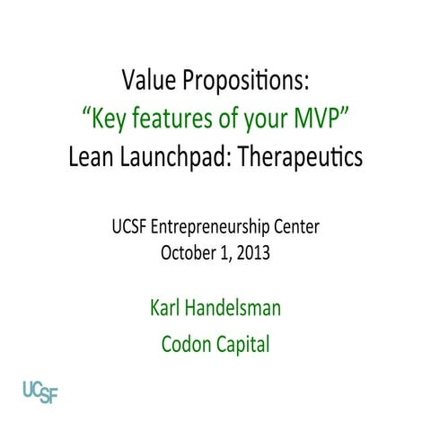 UCSF Life Sciences Week 1 Therapeutics