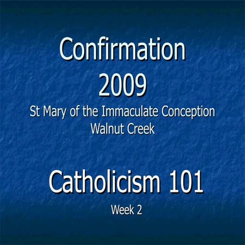 Week 2 Confirmation Class