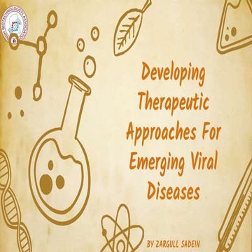 Developing Therapeutic Approaches For Emerging Viral Diseases