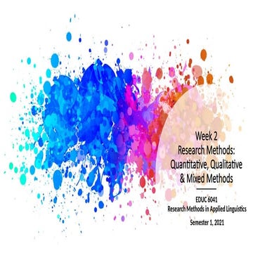 research methods: quantitative, qualitative