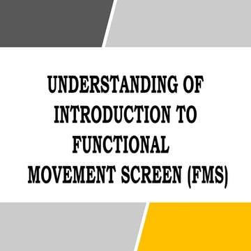 FMS_Functional_Movement_Screening_Presentation.pptx