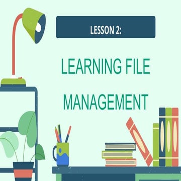 Week 2 - File Management (1).pptx grade 4 | PPTX
