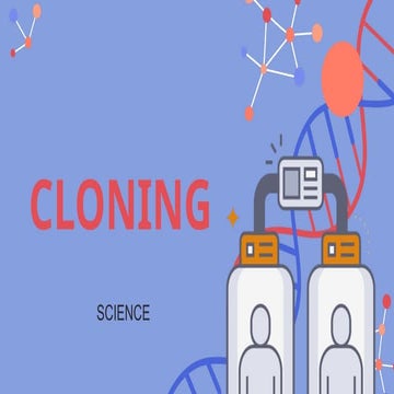 cloning for high school! science lesson.