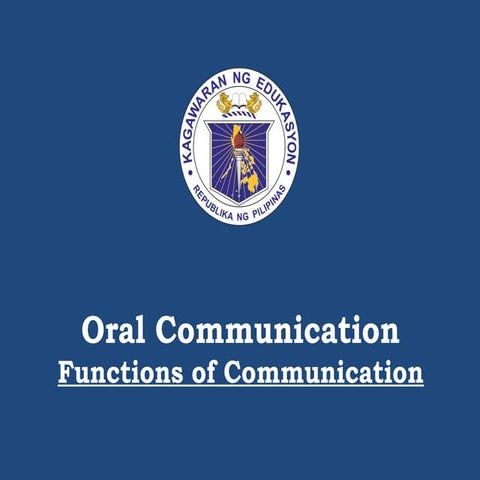 Week 2 Day 1 Functions of Communication.ppt