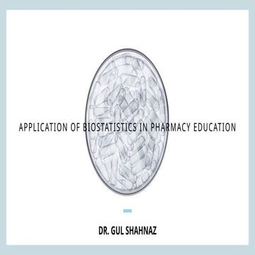 Applications of Biostatistics in pharmacy edu.pptx