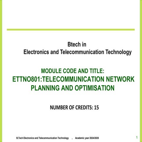 TELECOMMUNICATION NETWORK  PLANNING AND OPTIMISATION NUMBER