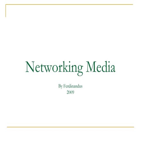 Week2 Slide Networking Media pengenalan media jarkom.pdf