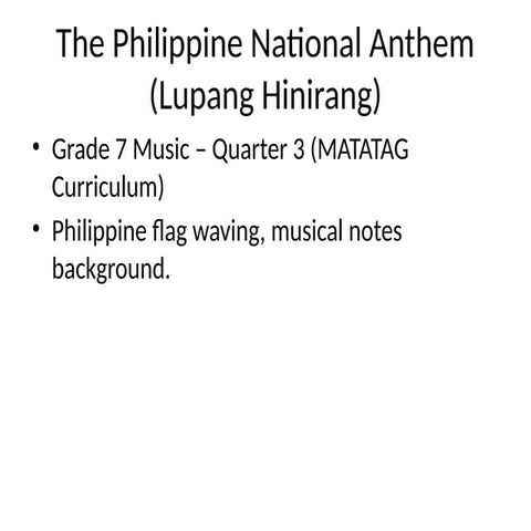 Week2_The_Philippine_National_Anthem_Lupang_Hinirang.pptx