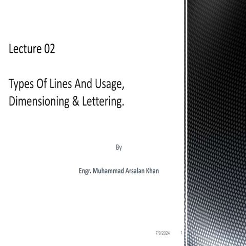 Week 2 Types of Line, lettering & Dimensioning..ppt