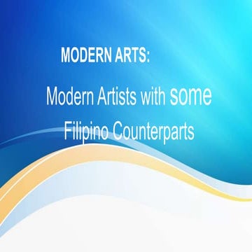 WEEK  Modern Artists with some Filipino Counterparts3.pptx
