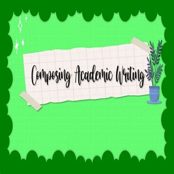 Reading and writing Week 3 composing academic writing.pptx