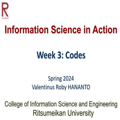 Information Science in Action Week 3 Codes