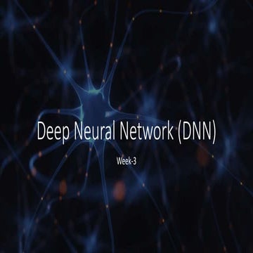 Week3-Deep Neural Network (DNN).pptx