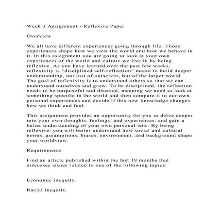 Week 3 Assignment - Reflexive PaperOverviewWe all have diffe.docx