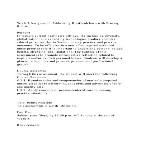 Week 3 Assignment Addressing BiasGuidelines with Scoring Rubric.docx