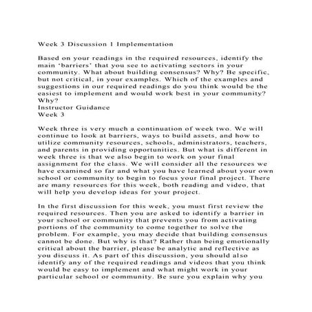 Week 3 Discussion 1 ImplementationBased on your readings in th.docx