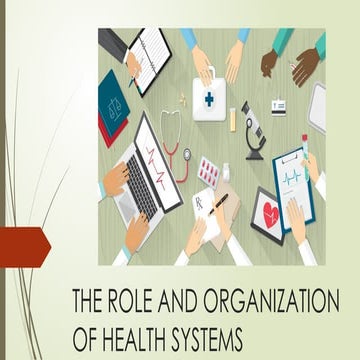 week 3 Healthcare Systems and Organization.pptx