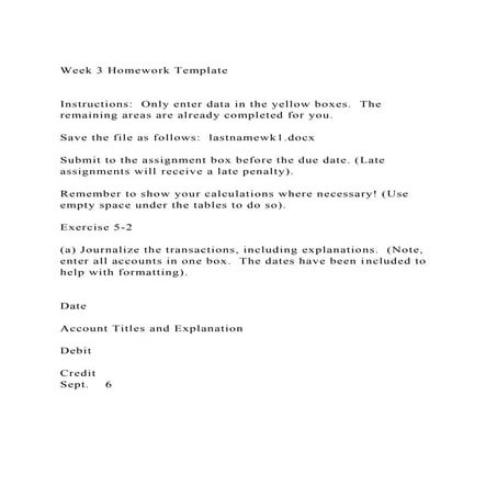 Week 3 Homework TemplateInstructions  Only enter data in th.docx